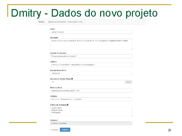 Dmitry - Dados do novo projeto 20 