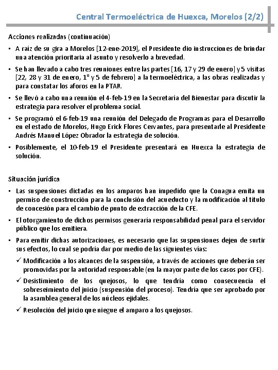 Central Termoeléctrica de Huexca, Morelos (2/2) Acciones realizadas (continuación) • A raíz de su