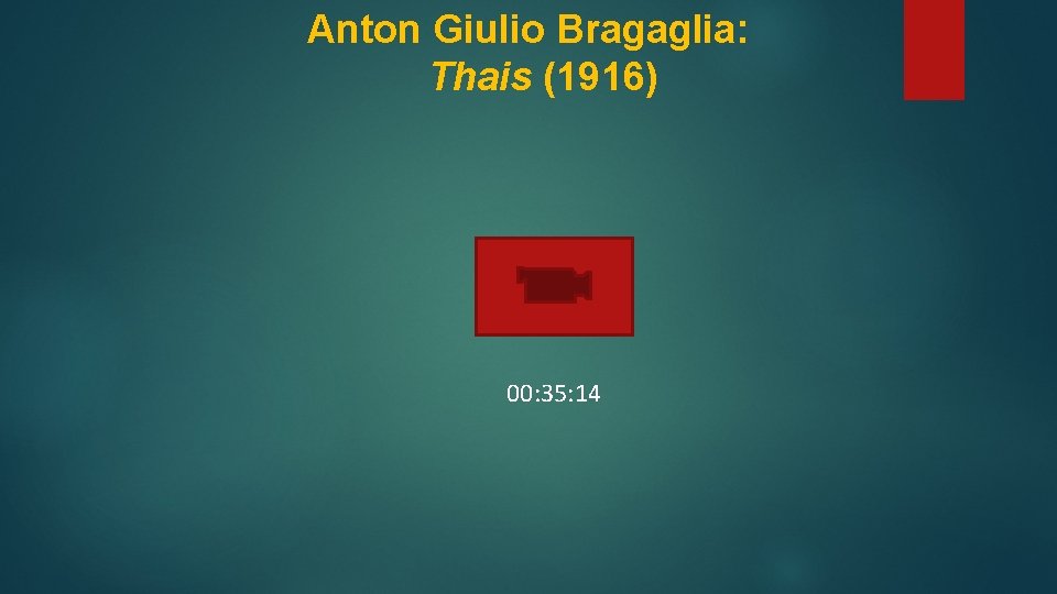 Anton Giulio Bragaglia: Thais (1916) 00: 35: 14 