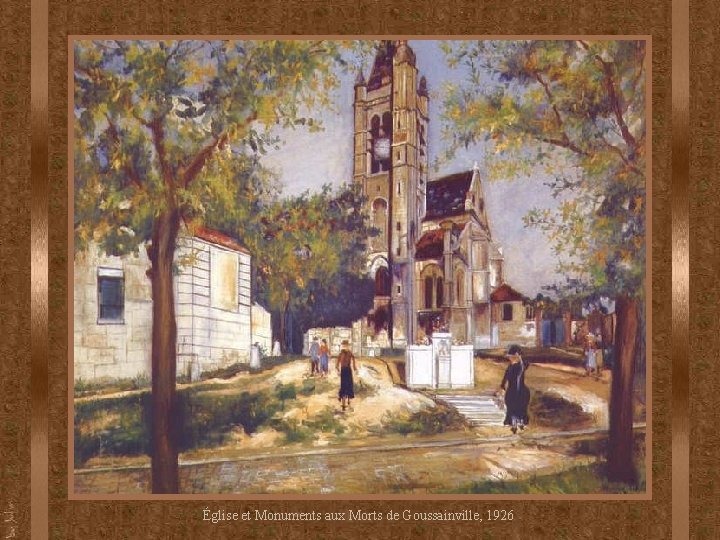 Église et Monuments aux Morts de Goussainville, 1926 