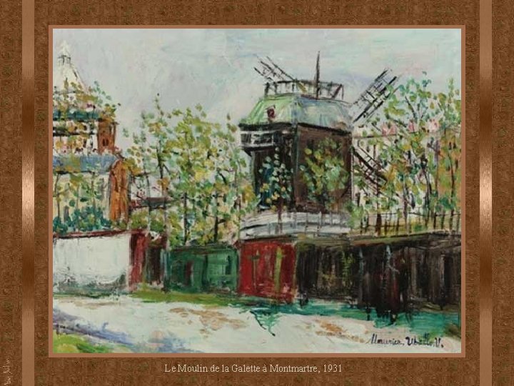 Le Moulin de la Galette à Montmartre, 1931 