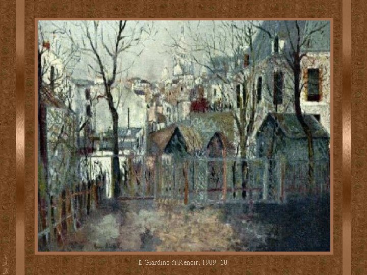 Il Giardino di Renoir, 1909 -10 