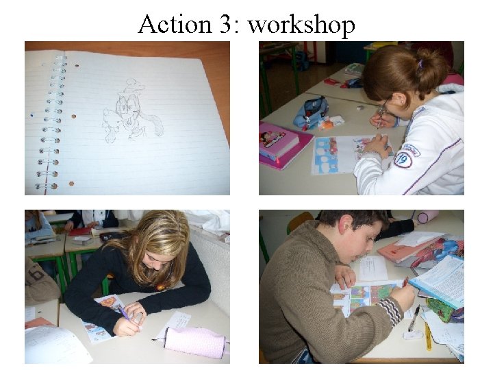 Action 3: workshop 