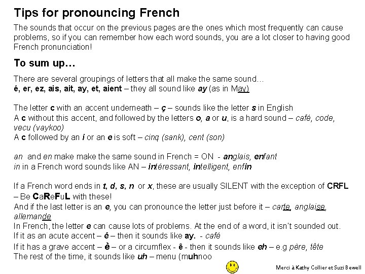 Les Francophoniques Rha09 Tips for pronouncing French The