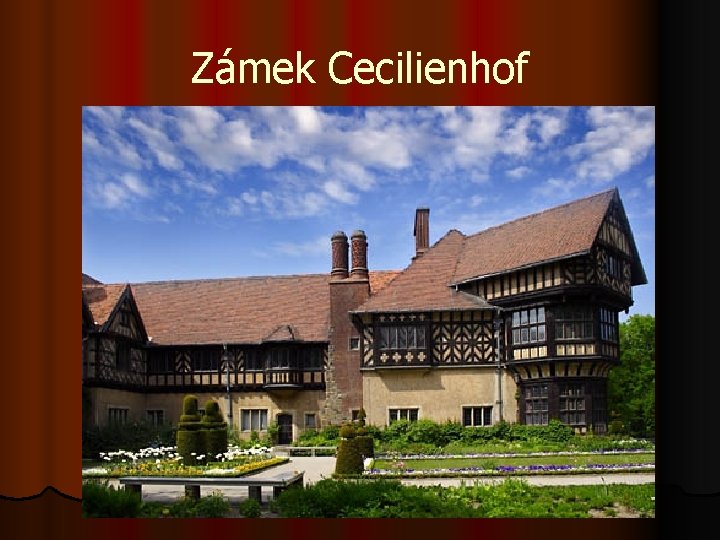 Zámek Cecilienhof 