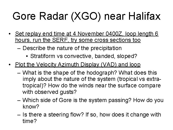 Gore Radar (XGO) near Halifax • Set replay end time at 4 November 0400