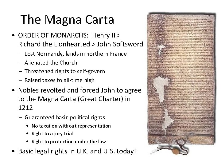 The Magna Carta • ORDER OF MONARCHS: Henry II > Richard the Lionhearted >