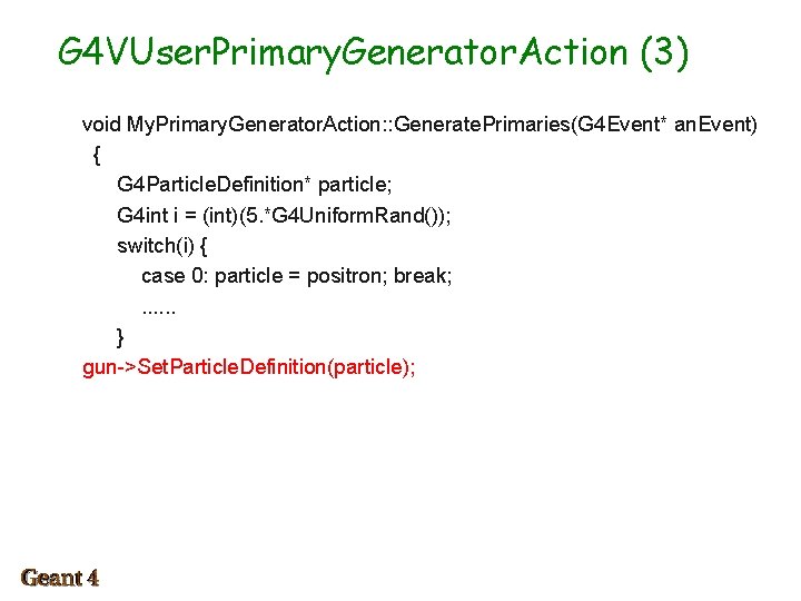 G 4 VUser. Primary. Generator. Action (3) void My. Primary. Generator. Action: : Generate.