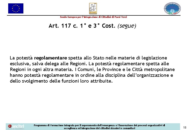 Fondo Europeo per l’Integrazione di Cittadini di Paesi Terzi Art. 117 c. 1° e