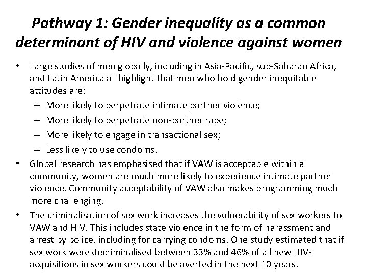 Pathway 1: Gender inequality as a common determinant of HIV and violence against women