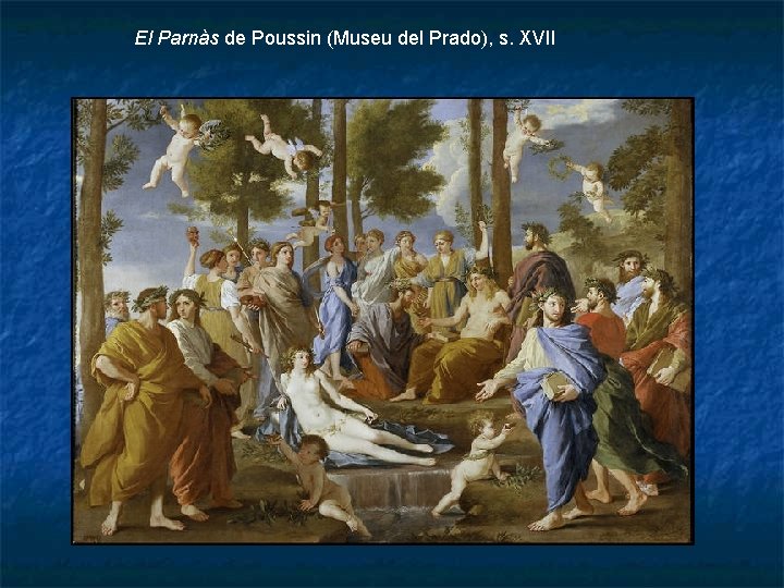 El Parnàs de Poussin (Museu del Prado), s. XVII 