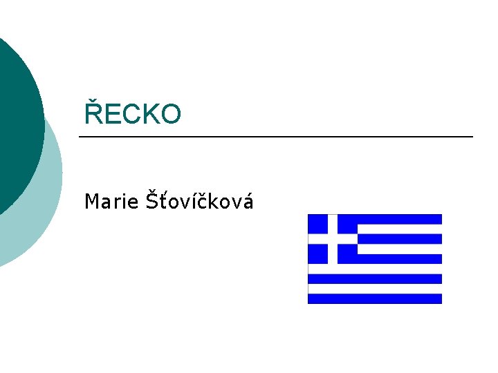 ŘECKO Marie Šťovíčková 
