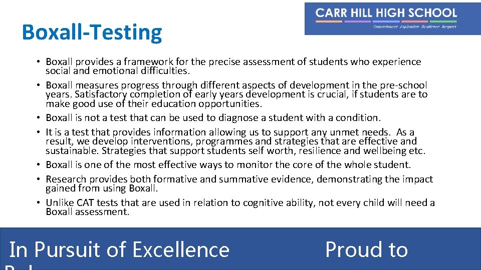 Boxall-Testing • Boxall provides a framework for the precise assessment of students who experience