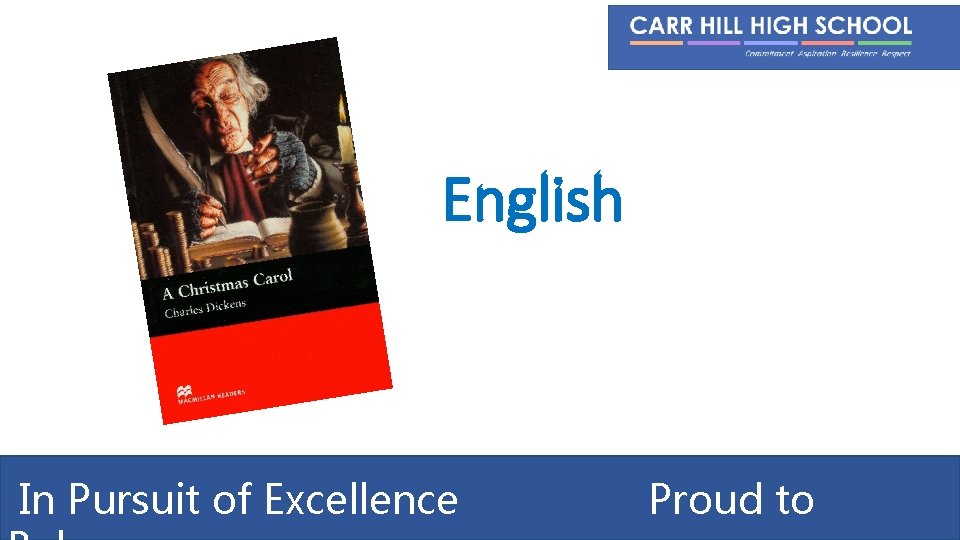 English In Pursuit of Excellence Proud to 