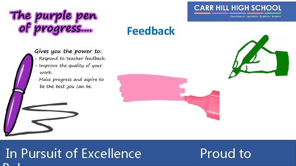 Feedback In Pursuit of Excellence Proud to 