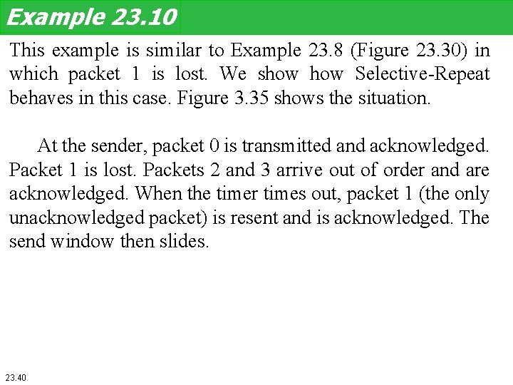 Example 23. 10 This example is similar to Example 23. 8 (Figure 23. 30)