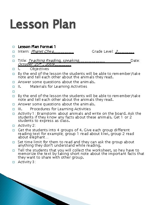 Lesson Plan � � Lesson Plan Format 1 Intern: Phanet Chea______ Grade Level: 2_____