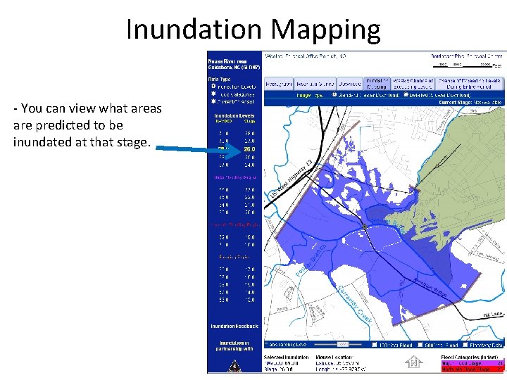 Inundation Mapping - You can view what areas are predicted to be inundated at