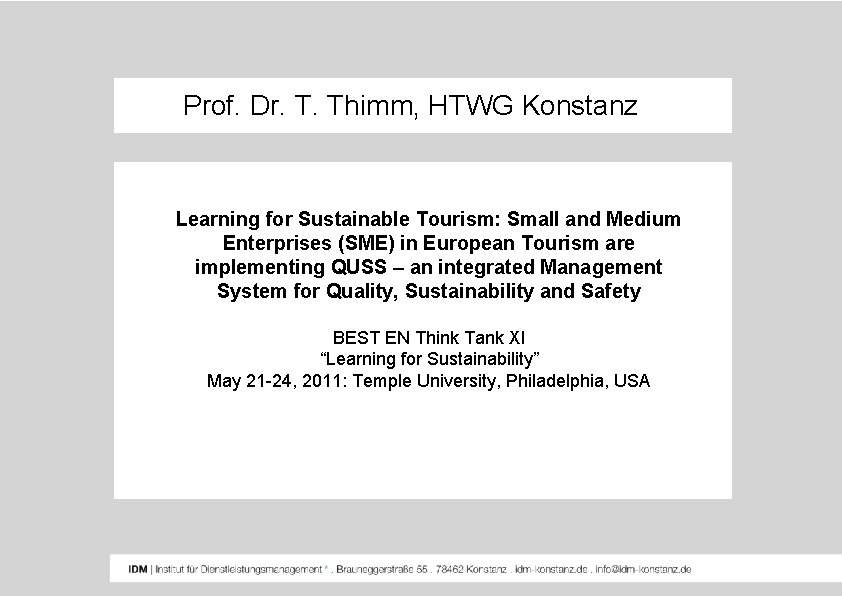 Prof. Dr. T. Thimm, HTWG Konstanz Learning for Sustainable Tourism: Small and Medium Enterprises