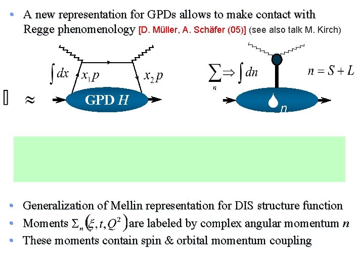  • A new representation for GPDs allows to make contact with Regge phenomenology