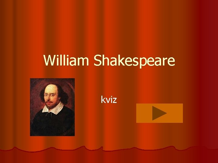 William Shakespeare kviz 
