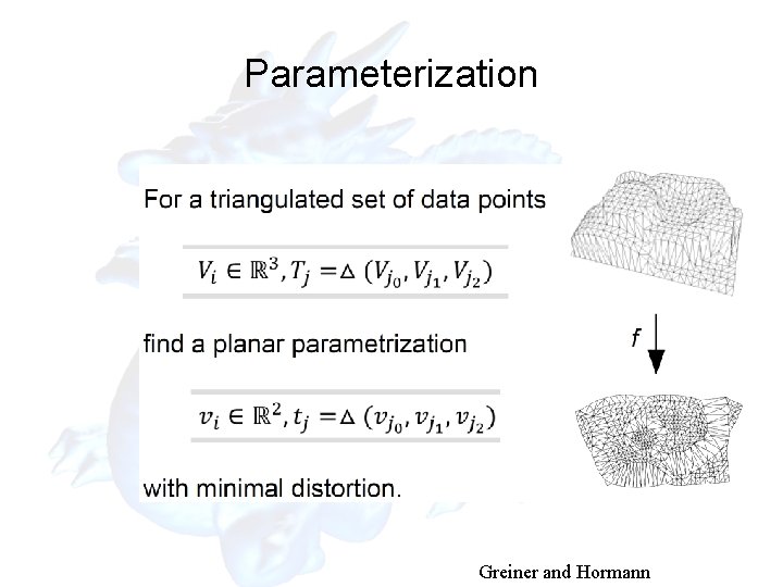 Parameterization Greiner and Hormann 