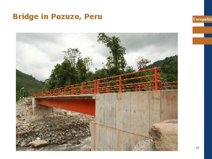 Bridge in Pozuzo, Peru Europe. Aid 28 