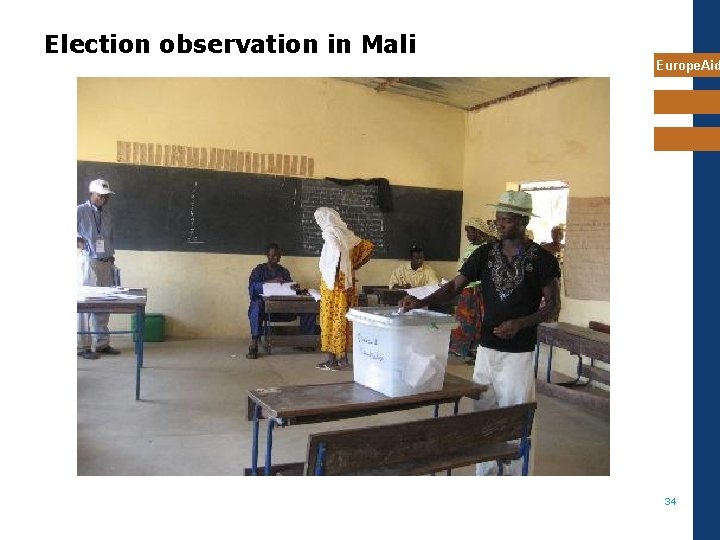 Election observation in Mali Europe. Aid 34 