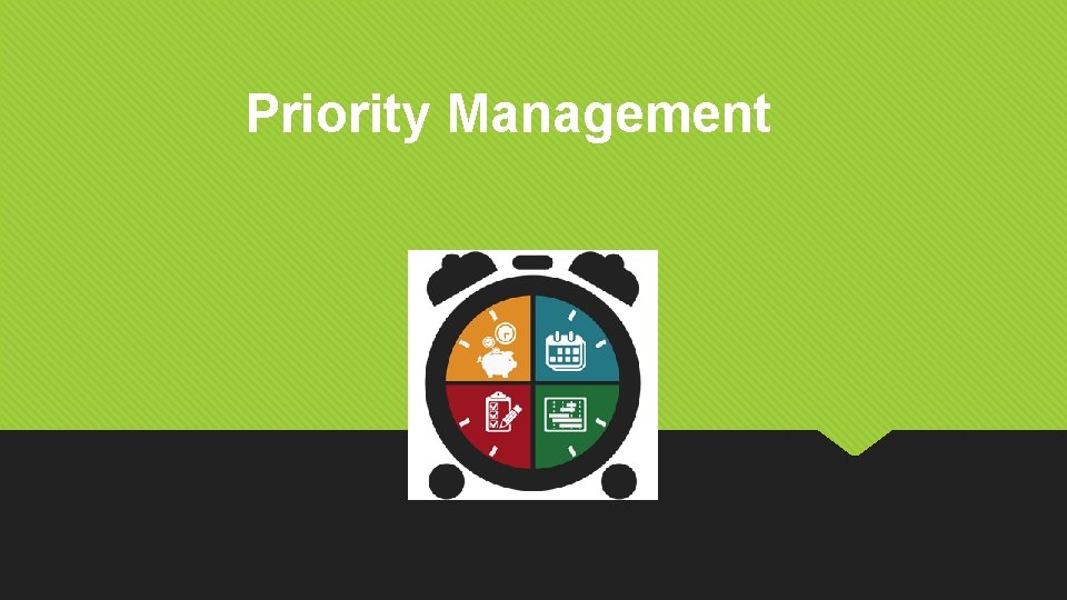 Priority Management 