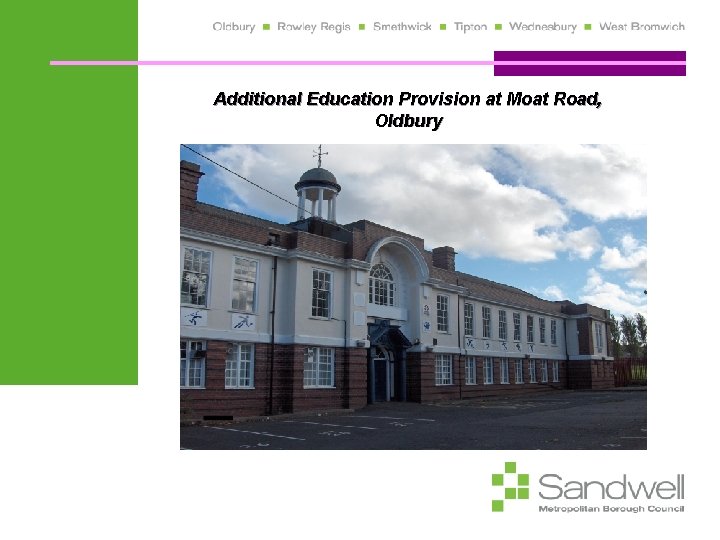 Additional Education Provision at Moat Road, Oldbury 