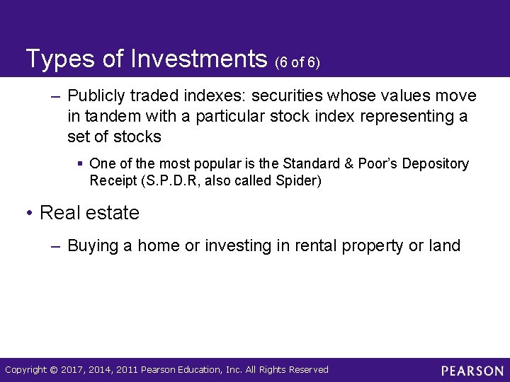 Types of Investments (6 of 6) – Publicly traded indexes: securities whose values move