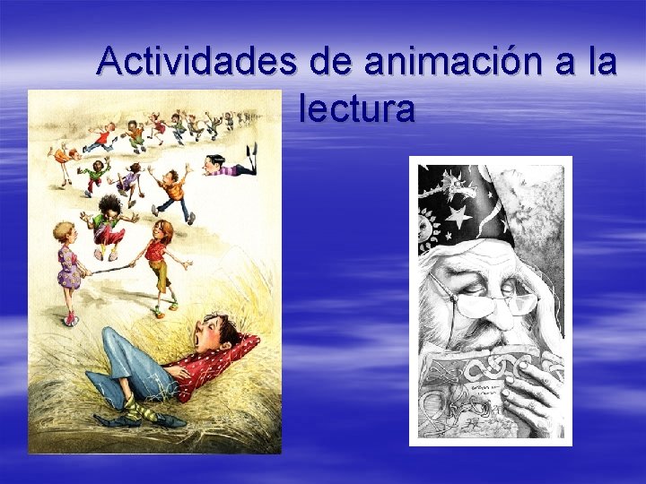 Actividades de animación a la lectura 