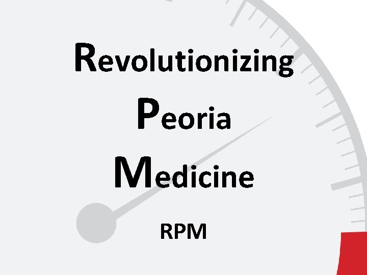 Revolutionizing Peoria Medicine RPM 