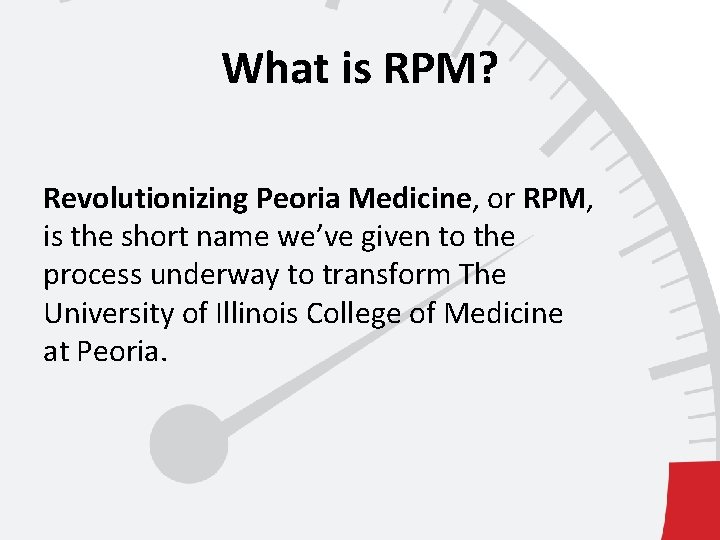 What is RPM? Revolutionizing Peoria Medicine, or RPM, is the short name we’ve given