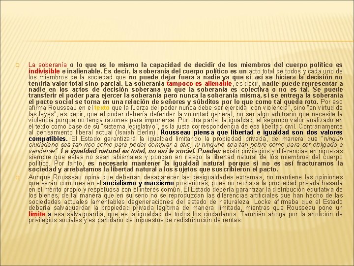� � La soberanía o lo que es lo mismo la capacidad de decidir � � La soberanía o lo que es lo mismo la capacidad de decidir