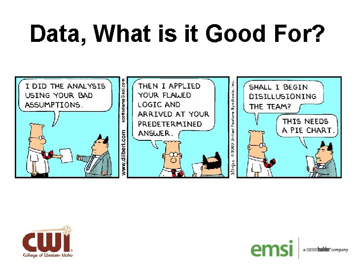 Data, What is it Good For? 