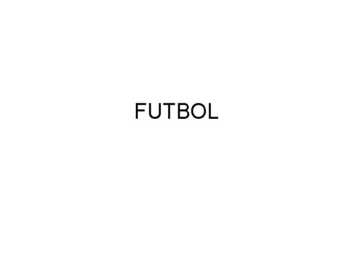 FUTBOL 