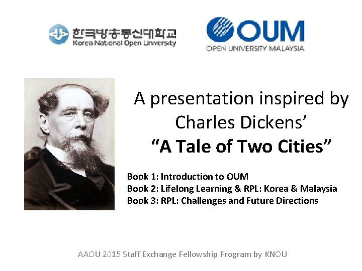 A presentation inspired by Charles Dickens’ “A Tale of Two Cities” Book 1: Introduction