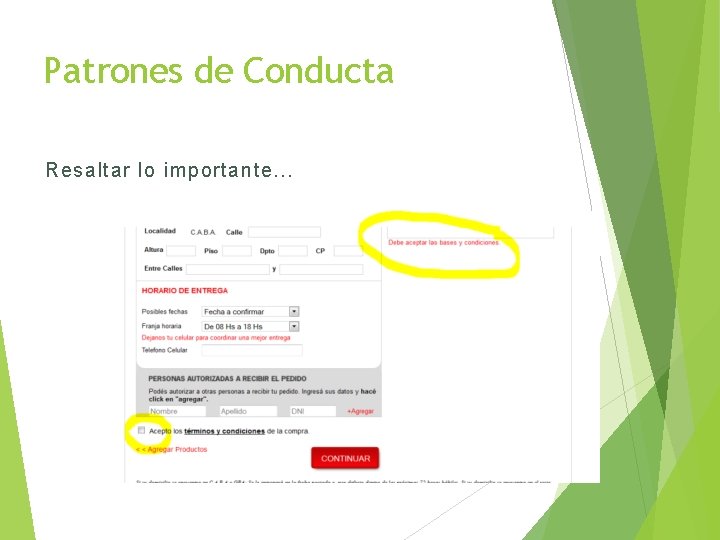 Patrones de Conducta Resaltar lo importante… 