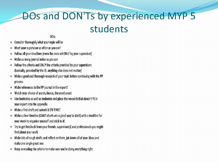 DOs and DON'Ts by experienced MYP 5 students 