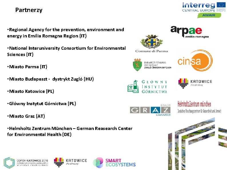 Partnerzy • Regional Agency for the prevention, environment and energy in Emilia Romagna Region
