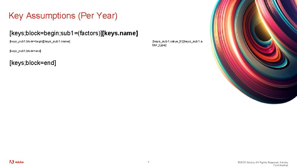 Key Assumptions (Per Year) [keys; block=begin; sub 1=(factors)][keys. name] [keys_sub 1; block=begin][keys_sub 1. name]