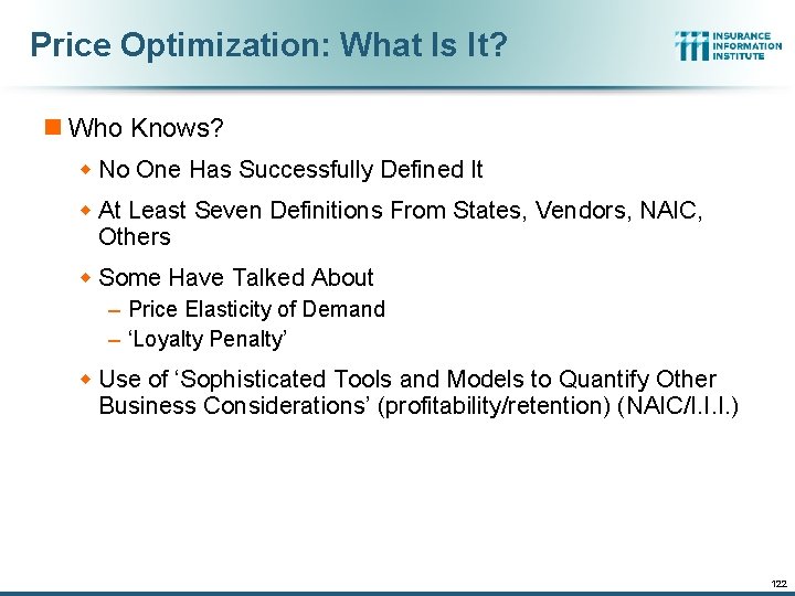 Price Optimization: What Is It? n Who Knows? w No One Has Successfully Defined