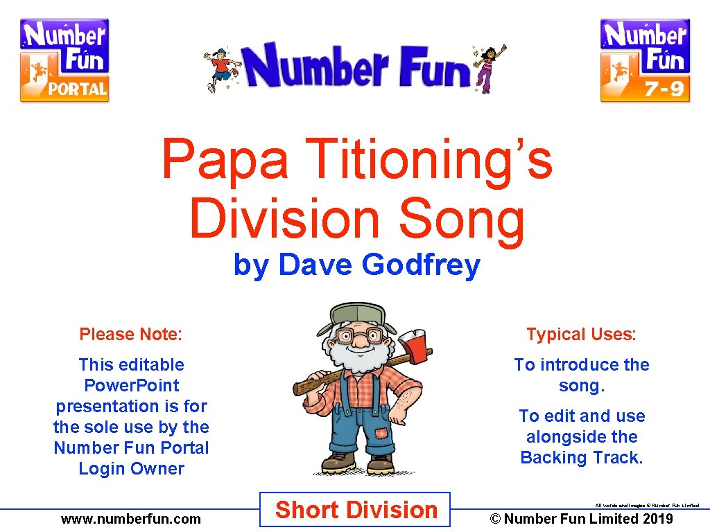 Papa Titioning’s Division Song by Dave Godfrey Please Note: Typical Uses: This editable Power.