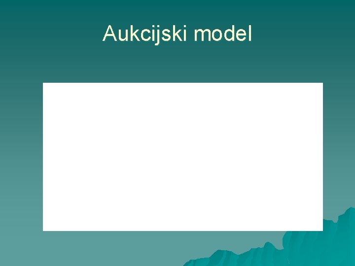 Aukcijski model 