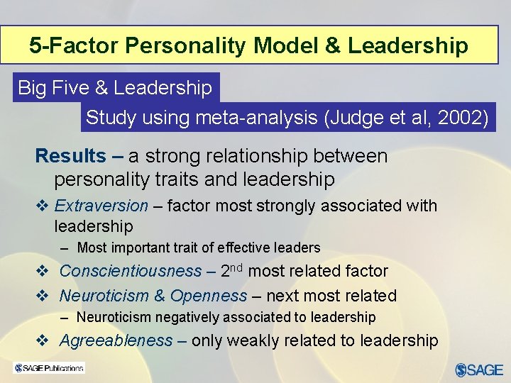 5 -Factor Personality Model & Leadership Big Five & Leadership Study using meta-analysis (Judge 5 -Factor Personality Model & Leadership Big Five & Leadership Study using meta-analysis (Judge