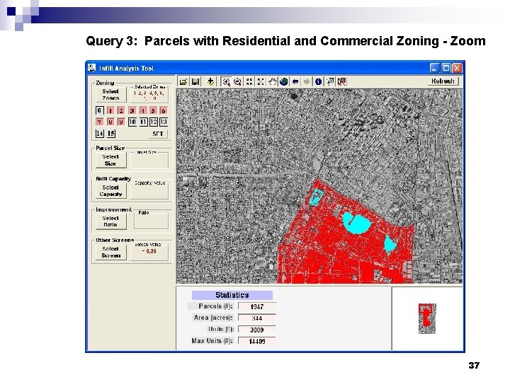 Query 3: Parcels with Residential and Commercial Zoning - Zoom 37 