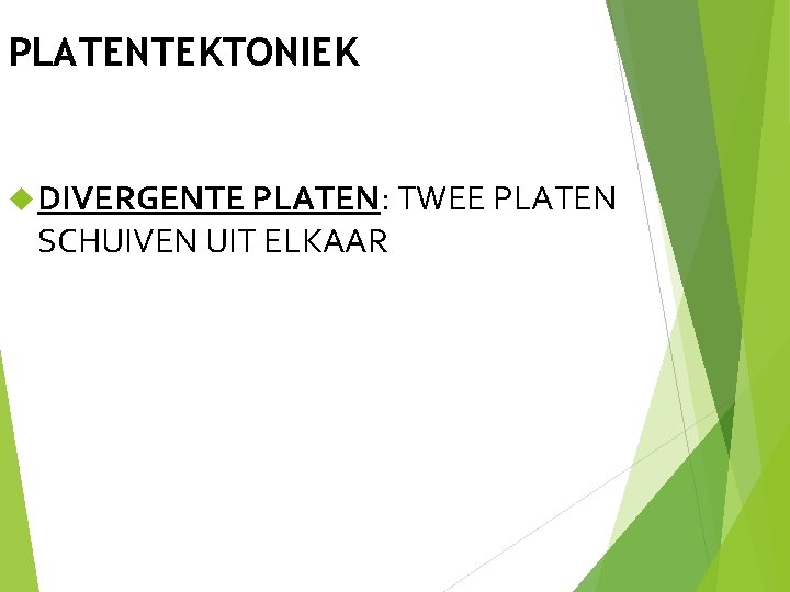 PLATENTEKTONIEK DIVERGENTE PLATEN: TWEE PLATEN SCHUIVEN UIT ELKAAR 