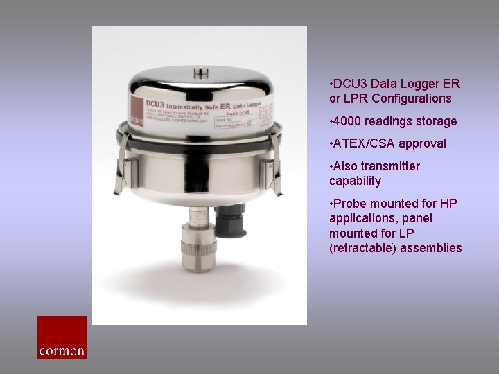  • DCU 3 Data Logger ER or LPR Configurations • 4000 readings storage