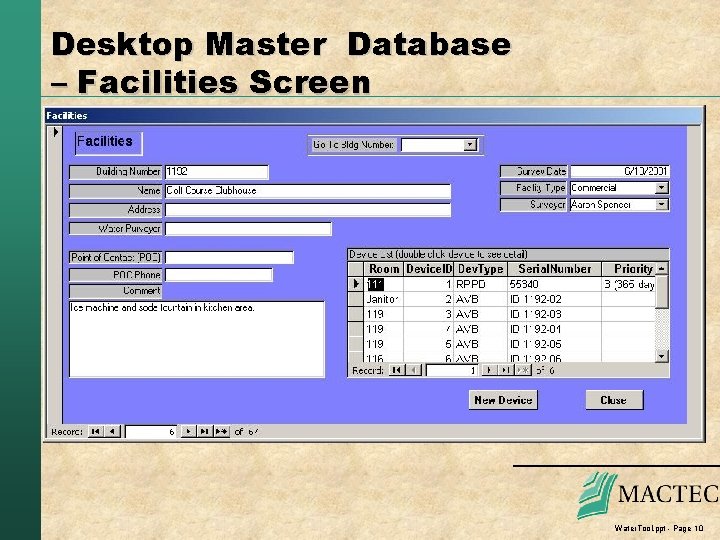 Desktop Master Database – Facilities Screen Water. Tool. ppt - Page 10 